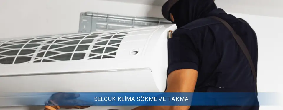 Selçuk İlçemi Demirdöküm Klima Sökme ve Takma